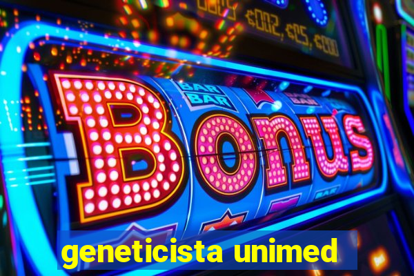 geneticista unimed